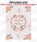 Pink Floral Couples Name Blanket