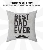 Best Dad Ever Pillow