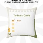 Funny Napping Goals Pillow